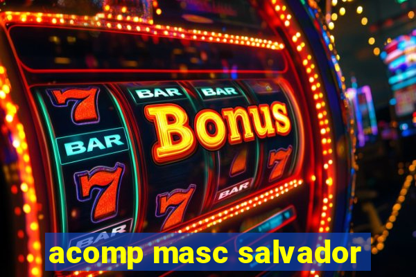 acomp masc salvador